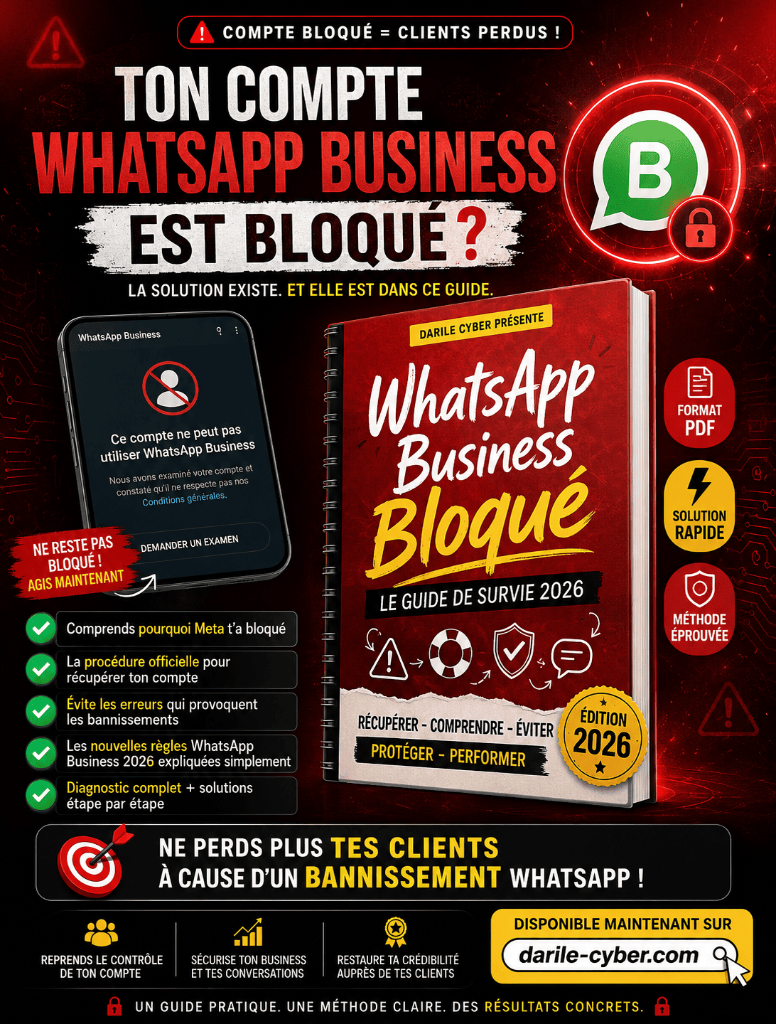 WhatsApp Business Bloqué : Le Guide de Survie 2026